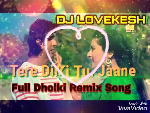 Tere Dil Ki Tu Jane Dholki Sample Simx By Dj Lovekesh