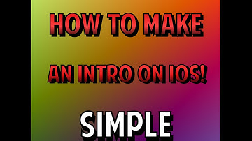 How To Make An Intro Using Cute Cut Pro For IOS (Pro and Free) Ipod/Ipad/Iphone