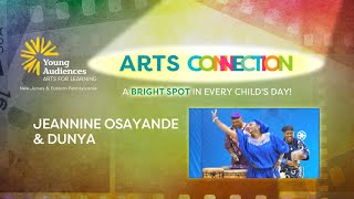 Arts Connection - Jeannine Osayande Dunya, Diaspora West African Drum And Dance Traditions
