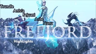 LoL - Freljord Team [HighLights] // Ashe - Trundle - Nunu - Anivia - Sejuani