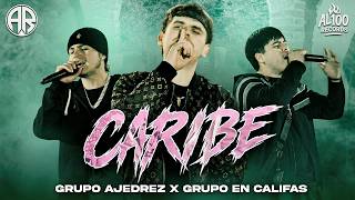 "CARIBE" - Grupo Ajedrez, Grupo En Califas (Video Oficial)