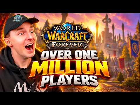 Why You Should Be There for the WoW Forever Launch