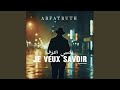 JE VEUX SAVOIR نفسي اعرف
