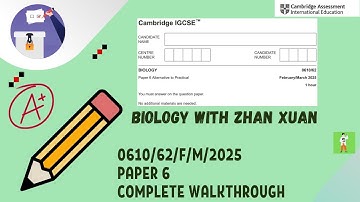 IGCSE Biology (0610) - 0610/62/F/M/25 | Feb/March 2025 Paper 62 (Extended)