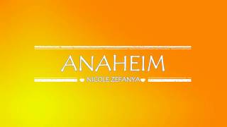 Video voorbeeld van "Nicole Zefanya - Anaheim [Lyrics]"