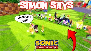 Simon says in Sonic speed simulator