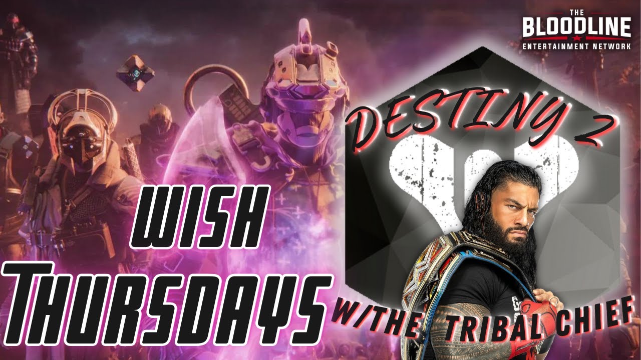 🩸Wish Thursdays🩸| Destiny & Roblox | Gaming w/The Bloodline| #fps #destiny2