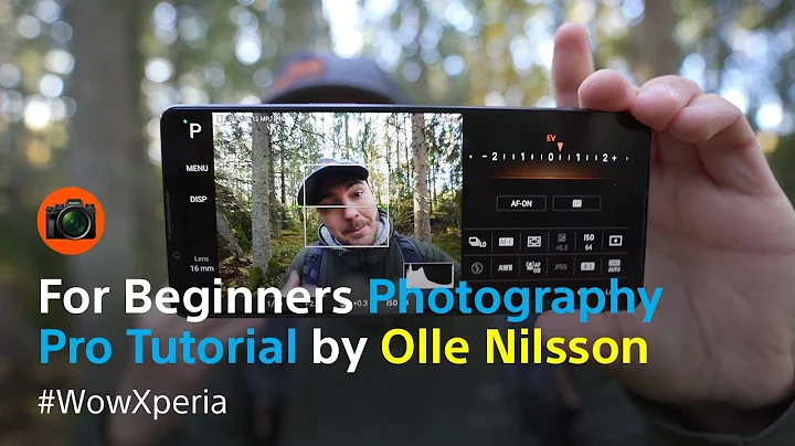 A beginner's guide to Xperia’s Photography Pro – with Pro Photographer Olle Nilsson - DayDayNews