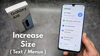 How to Increase Size of Text , Font & Items on Samsung Galaxy A18