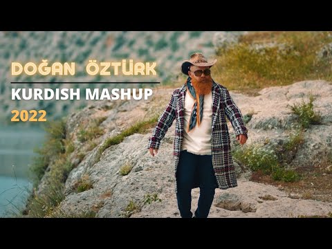 KURDISH MASHUP 2022 - DOĞAN ÖZTÜRK | Prod. by YUSUF TOMAKİN