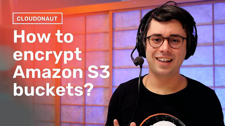 All you need to know about encrypting AWS S3 buckets