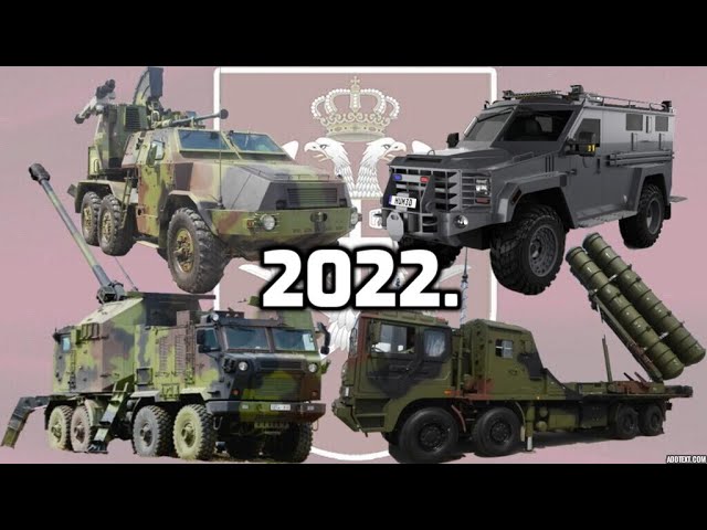 Vojska Srbije 2022. Novo naoružanje i modernizacije - Serbian Army 2022.New Armament &amp; modernization - YouTube