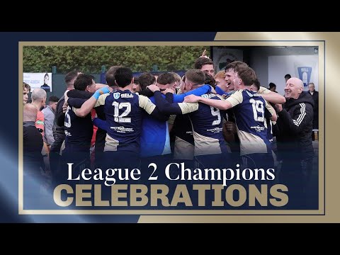 🏆 LEAGUE 2 CHAMPIONS CELEBRATIONS
