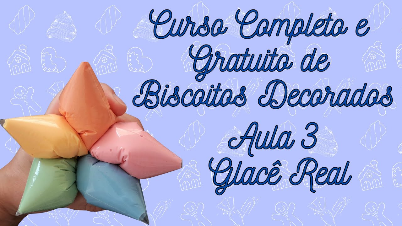 Curso de biscoitos decorados - aula 3: Glacê Real