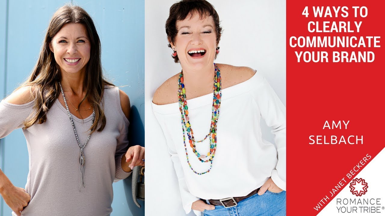 4 Ways To Clearly Communicate Your Brand