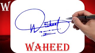 Waheed Name Signature Style - W Signature Style - Signature Style of My Name Waheed