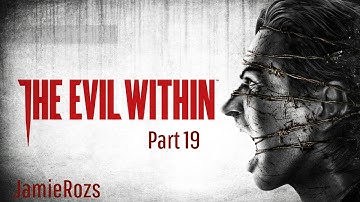 The Evil Within Ch 9 Part 19 Ruvik