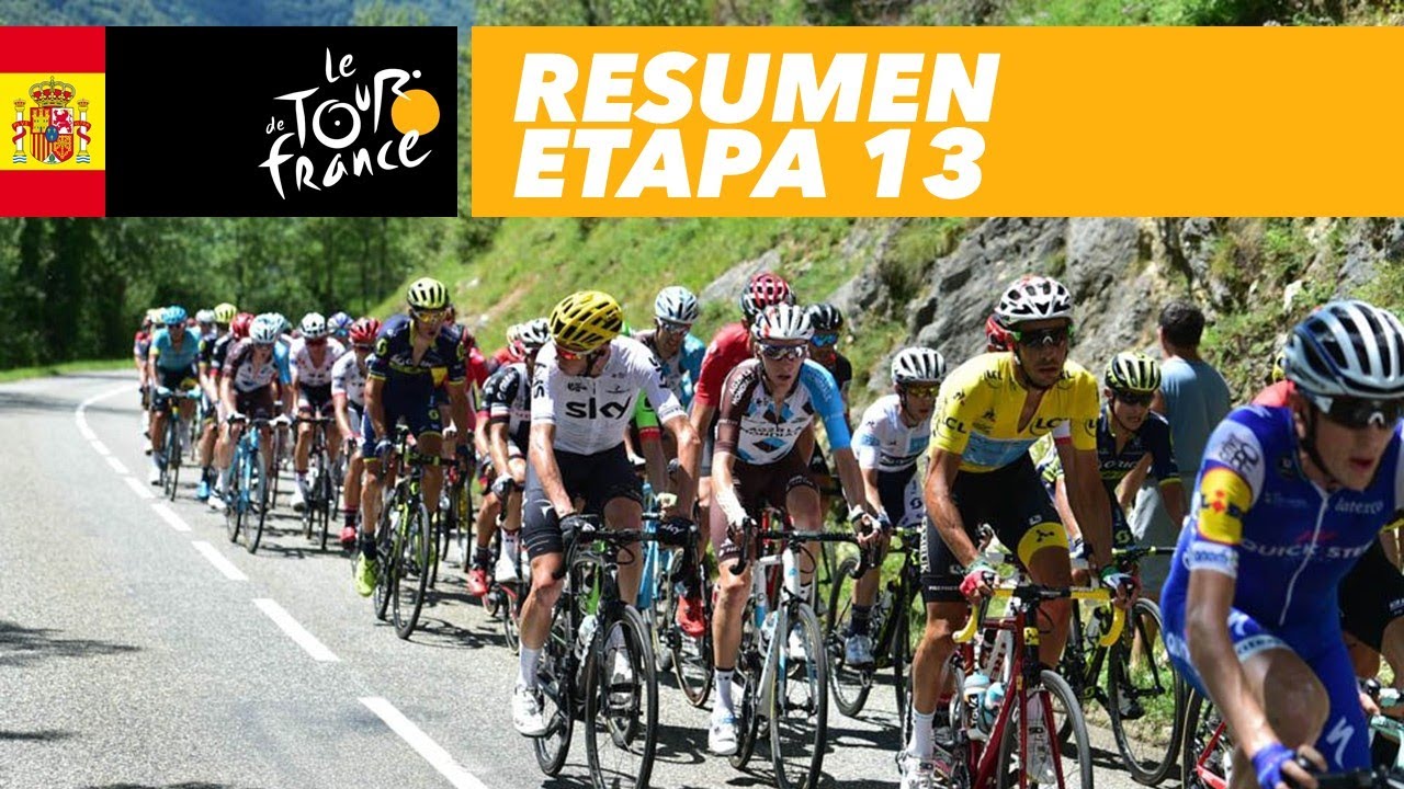 Resumen Etapa 13 Tour De France 2017 Youtube