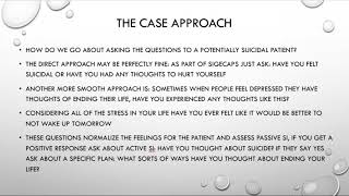 Psychiatry Review: CASE Approach For Assessing Suicidal Patients