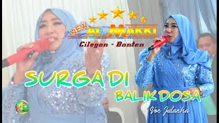 GAK BAKAL BOSAN DENGAR SUARA BUNDA JUAEHA [SURGA DI BALIK DOSA] Cover JULAEHA NEW AL MAKKI