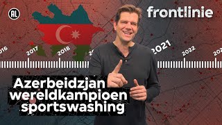 Hoe Azerbeidzjan mensenrechtenschendingen verdoezelt | VPRO Frontlinie