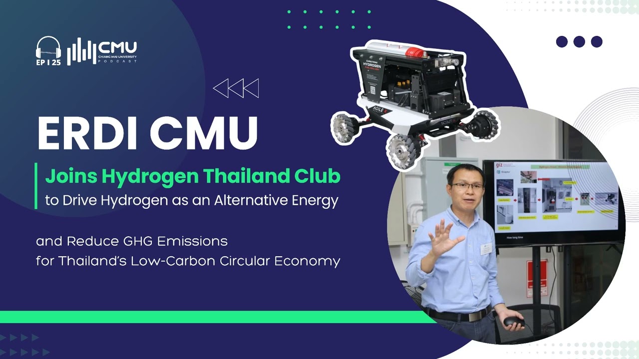 ERDI CMU Joins Hydrogen Thailand Club to Drive Hydrogen as an Alternative Energy