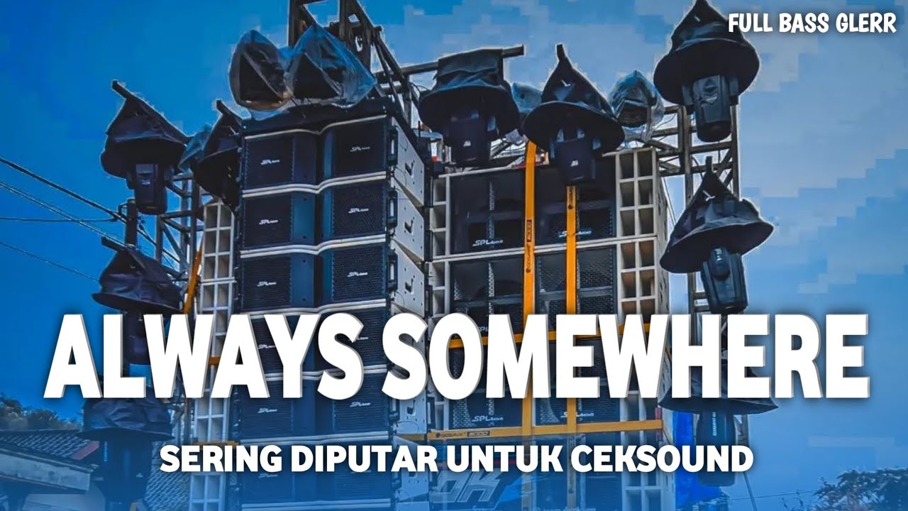 TRAP ANDALAN BLIZZARD ALWAYS SOMEWHERE FULL BASS GLERR