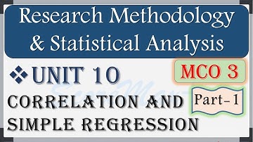 MCO-3 II Unit-10 II Correlation And Simple Regression II Part-1 II  @ScoreMax