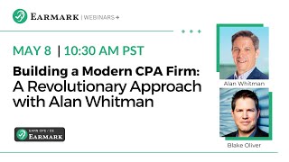 70. Building a Modern CPA Firm: A Revolutionary Approach with Alan Whitman
