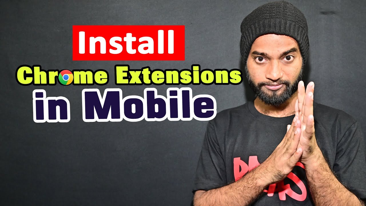 Install Google Chrome Extensions in android Mobile | 2023 |