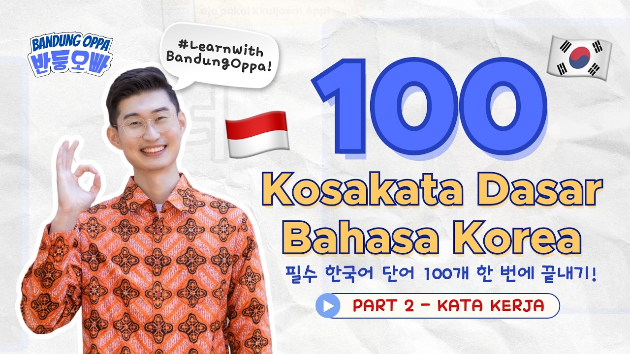 Belajar Bahasa Korea [100 Kosa Kata Dasar - Part 2]