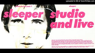 Sleeper - Vegas (Live March 9th 1995 at London Astoria)