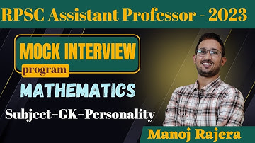 RPSC Assistant Professor Mathematics Mock Interview | College Lecturer interview @RajeraAcademy