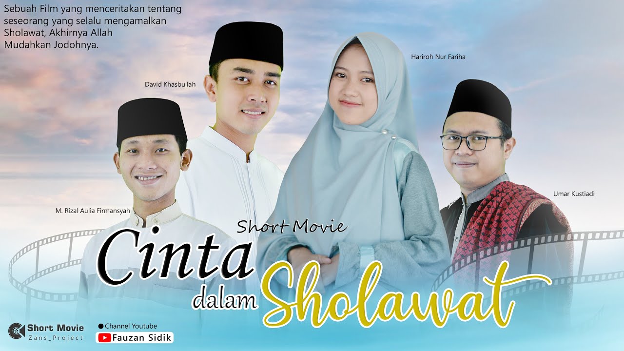 [Short Movie] CINTA DALAM SHOLAWAT Full Movie