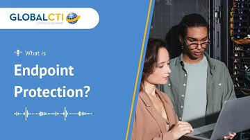 What is Endpoint Protection?