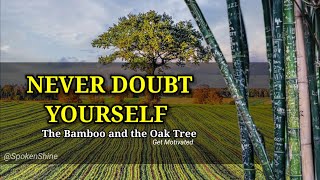 How to Stop Doubting Yourself |Motivational Story about self believe | SpokenShine