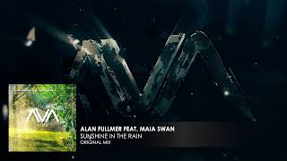 Alan Fullmer Feat. Maia Swan - Sunshine In The Rain