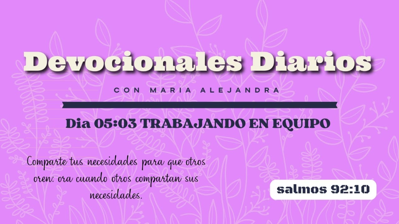 No pelees sola: La revelación del Salmo 92:10 | María Alejandra