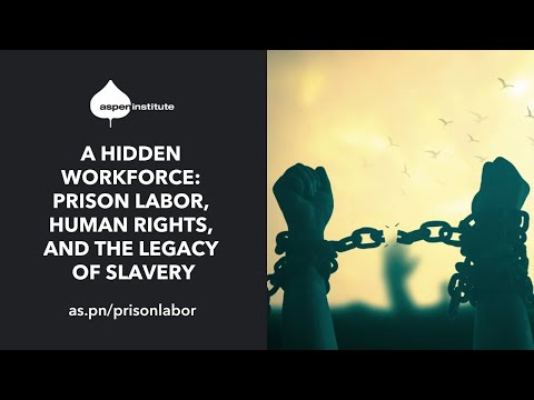 A Hidden Workforce: Prison Labor, Human Rights, and the Legacy of Slavery Episode cover