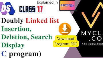 DS 17-Doubly  Linked List (DLL)  C program(insertion, deletion)(മലയാളം)