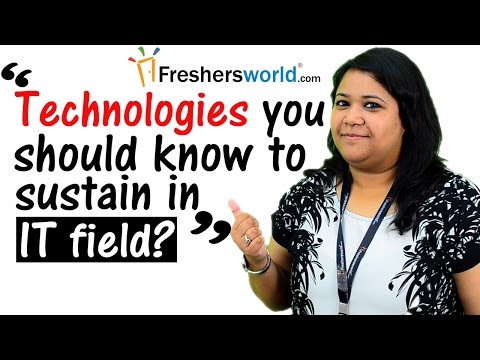 Techniques a fresher should know to sustain in IT industry - Skills,Courses,Benefits