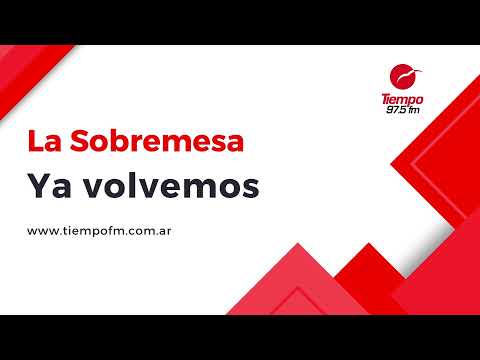 20/07/2026 - La Sobremesa en Tiempo Sur