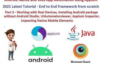 Part 3 - Install ADB without Android Studio - Real devices - UIAutomatorviewer, Appium Inspector