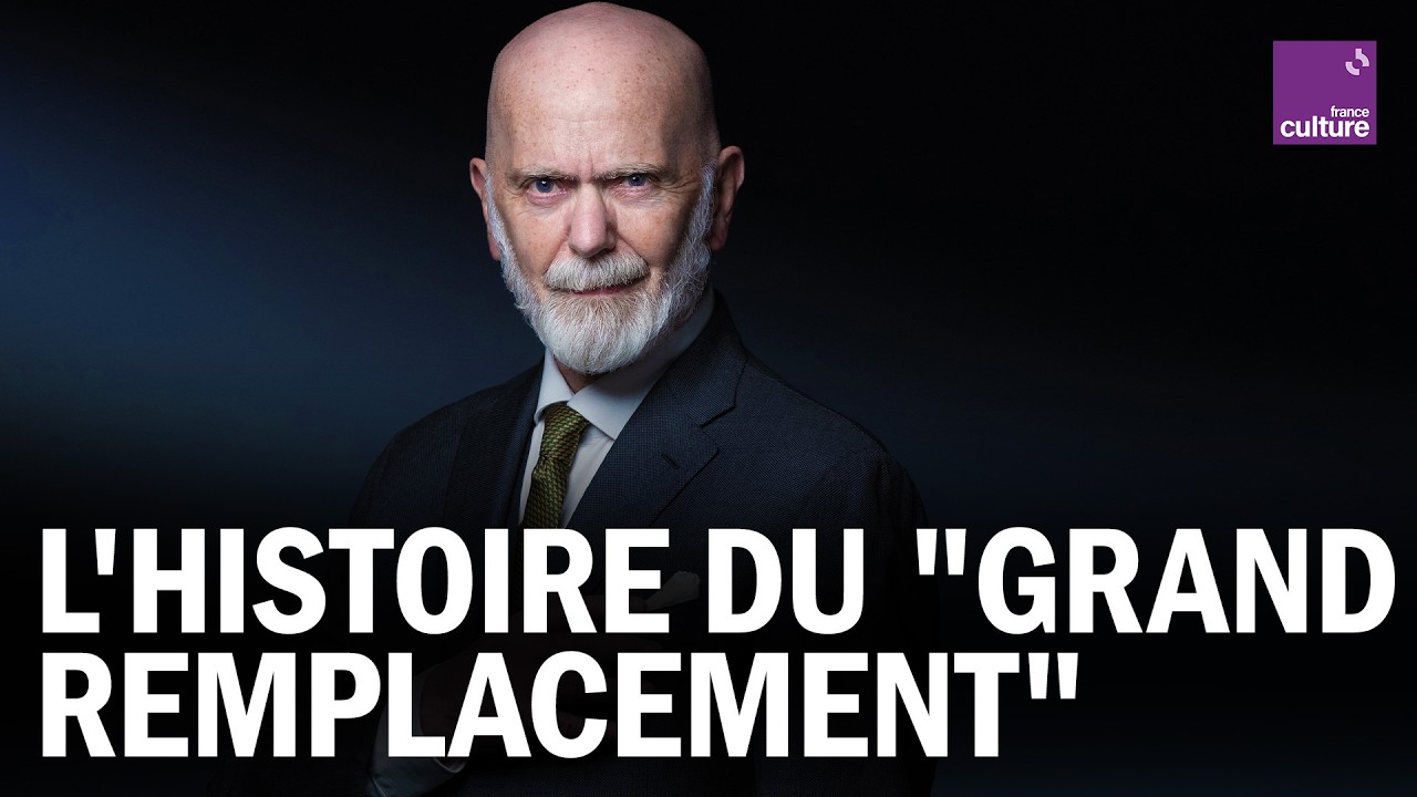 LE "GRAND REMPLACEMENT" : NAISSANCE D’UNE THÉORIE COMPLOTISTE