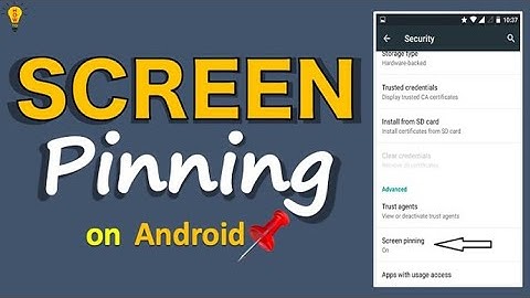 How To Use Screen Pinning Option on Android Mobile?