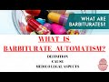 Barbiturate automatism | Self poisoning | Barbiturate poisoning | UGC NET Forensic science notes