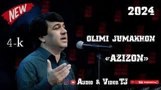 Olimi Jumakhon Azizon 2024/Олими Чумахон Азизон 2024