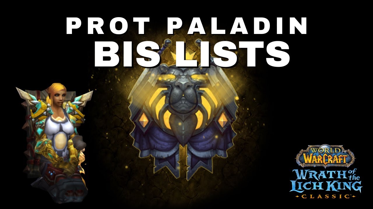 Prot Paladin BiS Lists (Pre-raid & Phase 1)