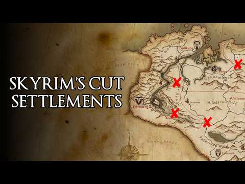 Skyrim's Cut Settlements thumbnail