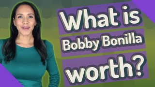 Famous What is Bobby Bonilla worth? Net Worth
